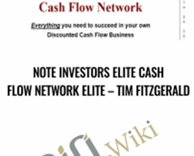 Note Investors Elite Cash Flow Network Elite – Tim Fitzgerald
