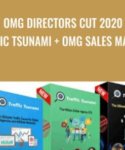 OMG Directors Cut 2020 Traffic Tsunami + OMG Sales Machine