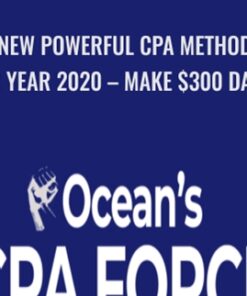 New Powerful CPA Method for Year 2020 – Make $300 Daily! – Ocean’s CPA FORCE