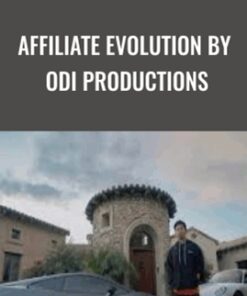 AFFILIATE EVOLUTION by ODi Productions