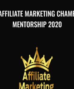 Affiliate Marketing CHAMP MENTORSHIP 2020 – Odi