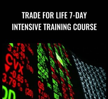 Trade for Life 7-day Intensive Training Course – Oliver Velez & Dan Gibby