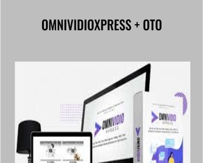 OmniVidioXpress + OTO