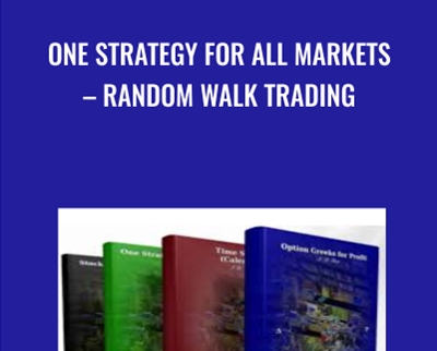 One Strategy for All Markets – Random Walk Trading - J.L.Lord