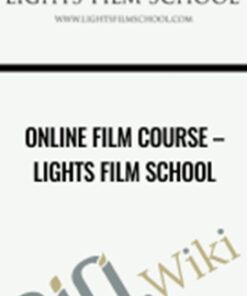 Online Film Course – Lights Film School