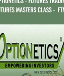 Optionetics - Futures Trading - Futures Masters Class - FTM03 - Nick Pham