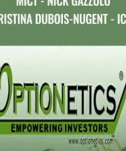 MICT - Nick Gazzolo & Christina DuBois-Nugent - ICM115 - Optionetics