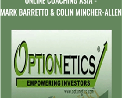 Online Coaching Asia - Mark Barretto & Colin Mincher-Allen - Optionetics