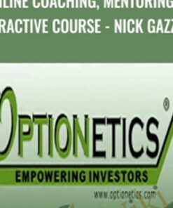 Online Coaching, Mentoring & Interactive Course - Nick Gazzolo - Optionetics