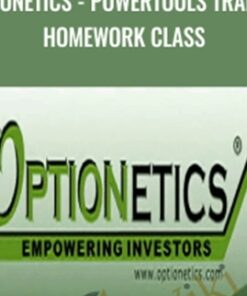 Optionetics - PowerTools Trading Homework Class - Nick Gazzolo, Christina DuBois-Nugent & Mike Wade