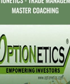 Optionetics - Trade Management Master Coaching - Nick Gazzolo & Christina DuBois-Nugent