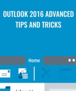 Outlook 2016 Advanced Tips and Tricks - Gini von Courter