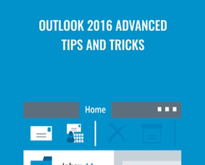 Outlook 2016 Advanced Tips and Tricks - Gini von Courter