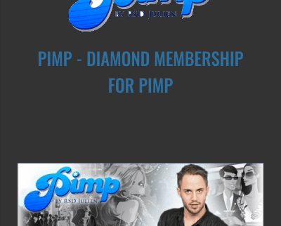 PIMP - Diamond Membership for PIMP - RSD Julien