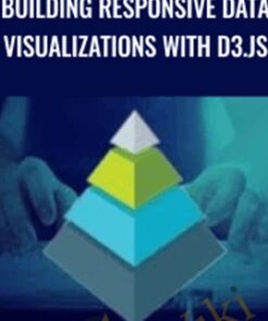 Building Responsive Data Visualizations with D3.js - Packt Publishing