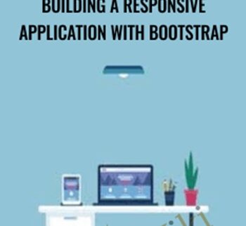 Building A Responsive Application With Bootstrap – Packt Publishing