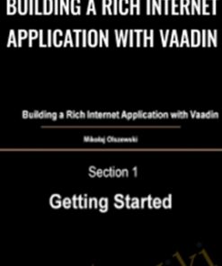 Building a Rich Internet Application with Vaadin - Packt Publishing
