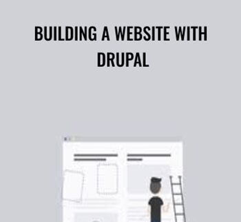 Building A Website With Drupal – Packt Publishing