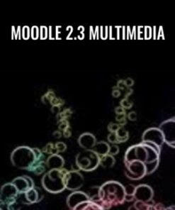 Moodle 2.3 Multimedia - Packt Publishing