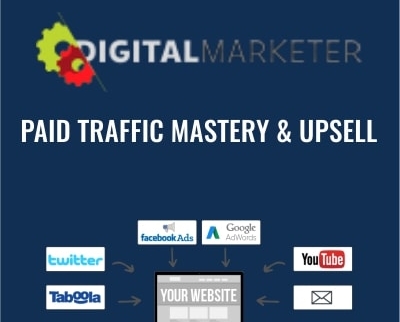 Paid Traffic Mastery & Upsell - Ryan Deiss