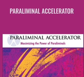 Paraliminal Accelerator - Paul R. Scheele