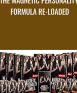The Magnetic Personality Formula Re-Loaded - Patrick James