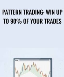 Pattern Trading: Win Up To 90% Of Your Trades