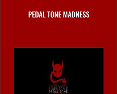 Pedal Tone Madness