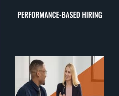 Performance-Based Hiring - Lou Adler