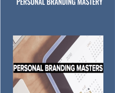 Personal Branding Mastery