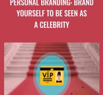 Personal branding: brand yourself to be seen as a celebrity - Alex Genadinik