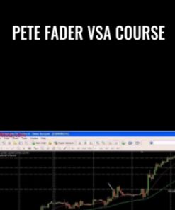 Pete Fader VSA course - Pete Fader