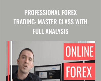 Professional Forex Trading: Master Class With Full Analysis – Petko Zhivkov Aleksandrov