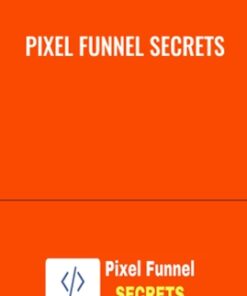Pixel Funnel Secrets - Phil Graham