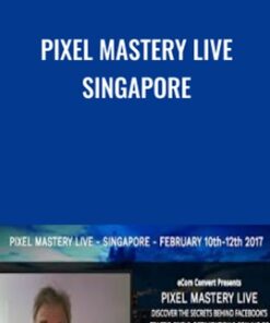 Pixel Mastery Live Singapore - Bartke & Hutchinson