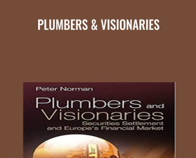 Plumbers & Visionaries - Peter Norman