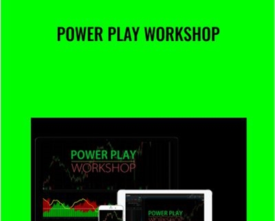 Power Play Workshop