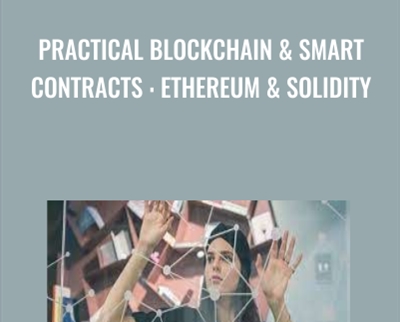 Practical Blockchain & Smart Contracts : Ethereum & Solidity - Abhilash Nelson