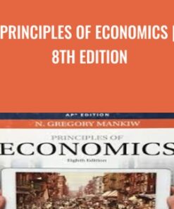 Principles of Economics | 8th Edition - N. Gregory Mankiw