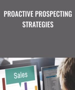 Proactive Prospecting Strategies - Tibor Shanto