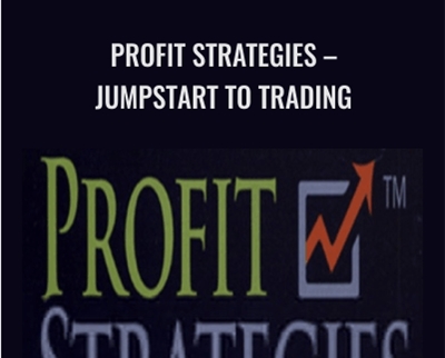 Profit Strategies – Jumpstart to Trading – Carl Kona