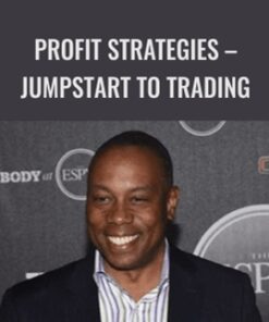 Profit Strategies – Jumpstart to Trading – Jay Harris
