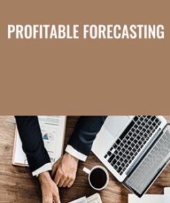 Profitable Forecasting - Myles Wilson Walker