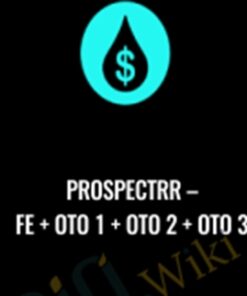 FE + OTO 1 + OTO 2 + OTO 3 - Prospectrr