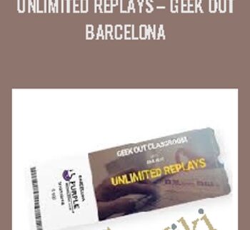 Unlimited Replays – Geek Out Barcelona