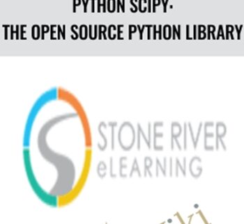 Python SciPy: The Open Source Python Library – Stone River ELearning