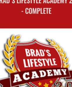 Brad's Lifestyle Academy 2.0 - Complete - RSD