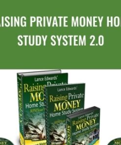 Raising Private Money Home Study System 2.0 - Lance Edward