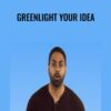Greenlight Your Idea – Ramit Sethi