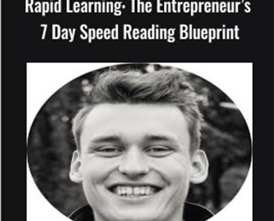Rapid Learning: The Entrepreneur’s 7 Day Speed Reading Blueprint - Anonymous